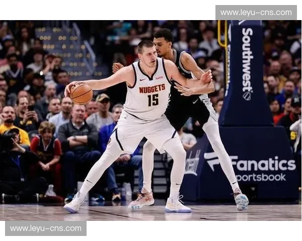 西部排名震荡：马刺跌至第三，掘金升至第二引发连锁反应